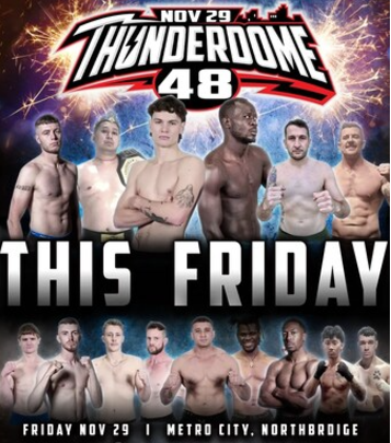 Poster with text: Nov 29. Thunderdome 48,  this Friday. Metro City Northbridge.  Portraits of 15 fighters.