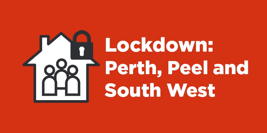 Perth Metro Peel and South West regions to enter hard lockdown